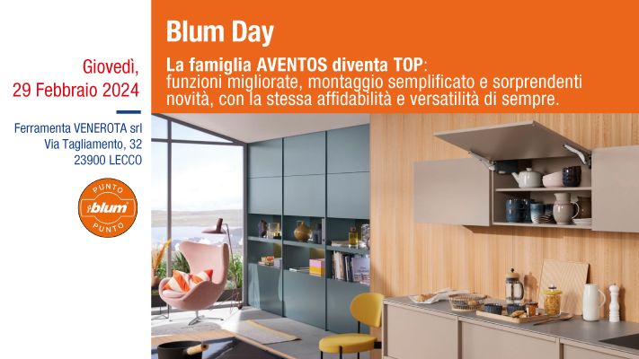 29 febbraio 2024 Blum Day: la famiglia AVENTOS diventa TOP